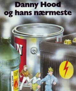 Danny Hood og hans nærmeste (E-bog)