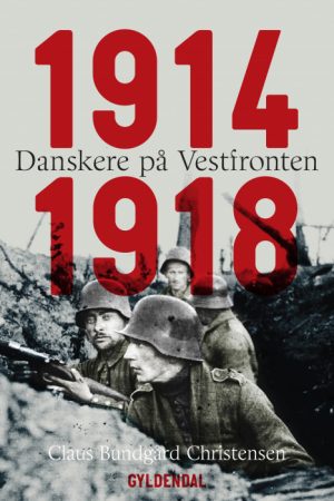 Danskere på Vestfronten 1914-1918 (E-bog)