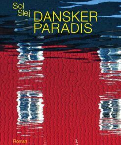 Danskerparadis - Sol Slej - Bog