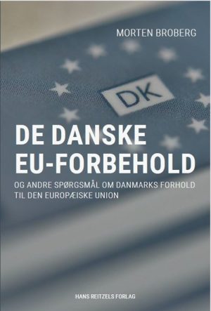 De Danske Eu-forbehold - Morten Broberg - Bog