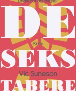 De Seks Tabere - Vic Suneson - Bog