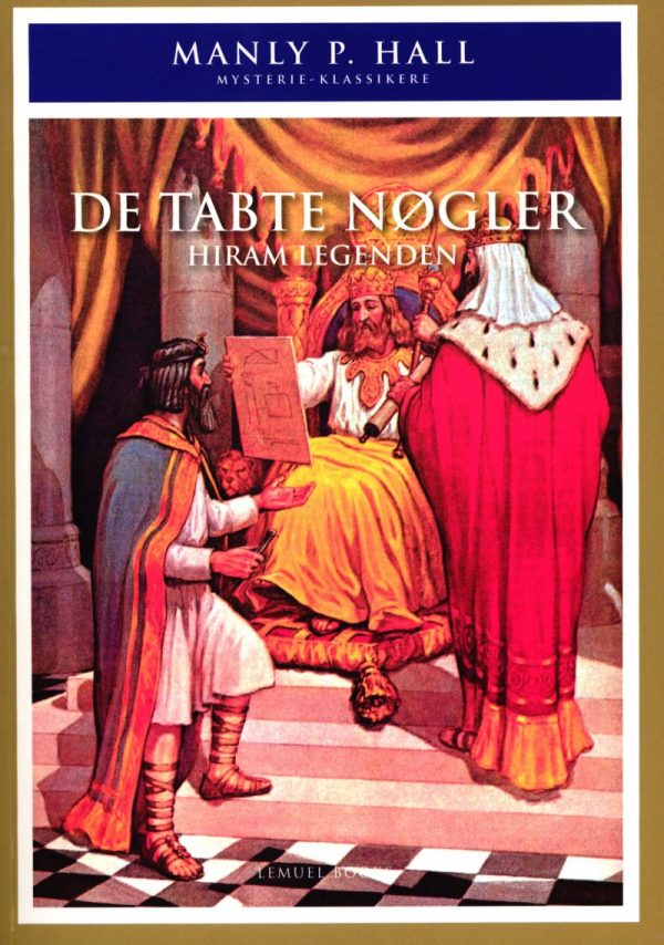 De Tabte Nøgler - Hiram Legenden - Manly P. Hall - Bog