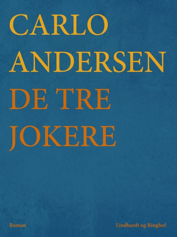 De Tre Jokere - Carlo Andersen - Bog