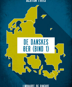 De danskes øer (bind 1) (E-bog)
