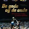 De gode og de onde - VM-historiens bedste og værste øjeblikke (E-bog)