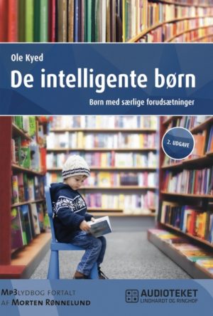 De intelligente børn 2. udgave (Lydbog)