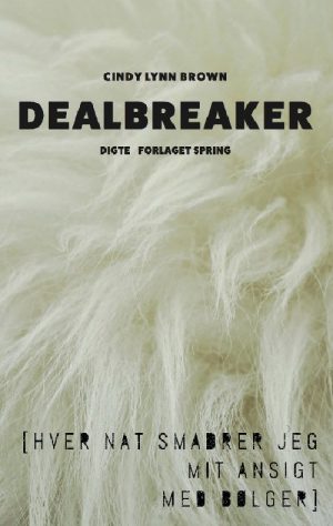 Dealbreaker - Cindy Lynn Brown - Bog