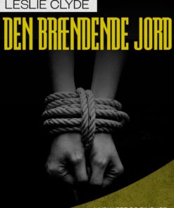 Den Brændende Jord - Leslie Clyde - Bog
