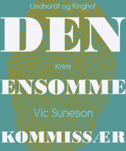 Den Ensomme Kommissær - Vic Suneson - Bog