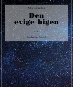 Den Evige Higen - Zakarias Nielsen - Bog