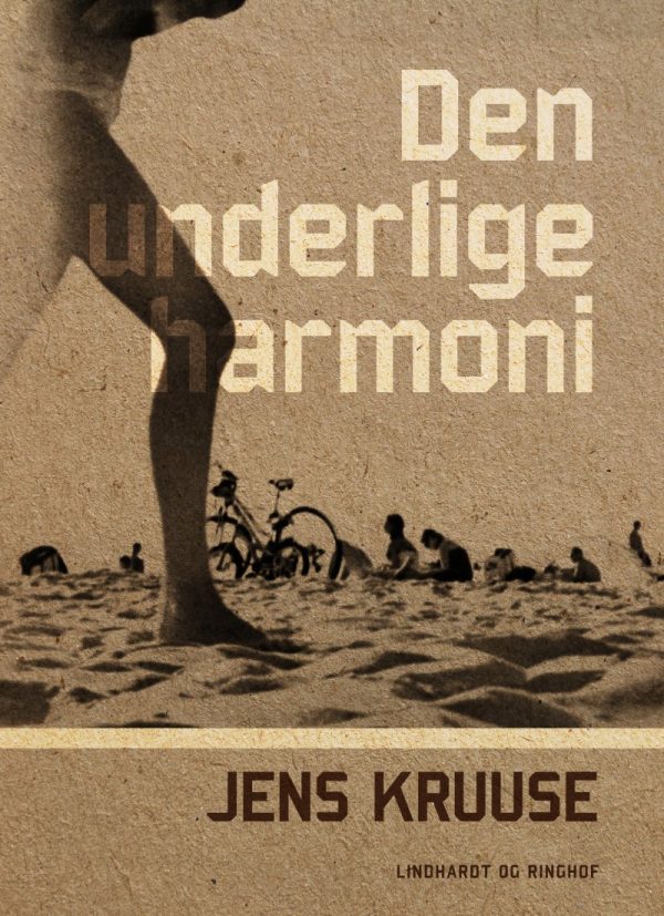 Den Underlige Harmoni - Jens Kruuse - Bog