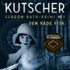 Den Våde Fisk - Volker Kutscher - Bog