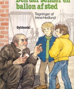 Den der sender en ballon af sted (E-bog)