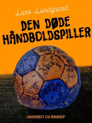 Den døde håndboldspiller (E-bog)