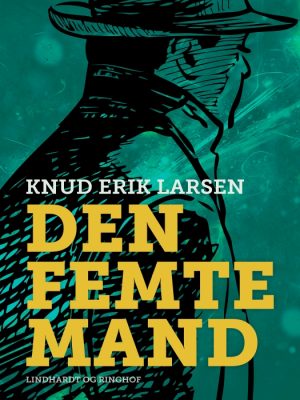 Den femte mand (E-bog)