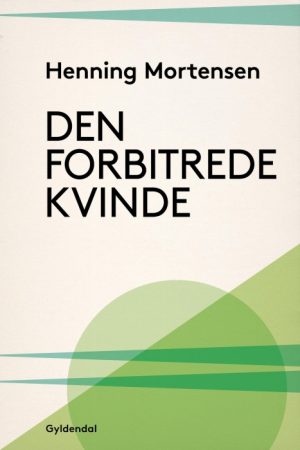 Den forbitrede kvinde (E-bog)