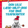 Den lille læse-højt-bog for små trafikanter (E-bog)