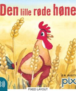 Den lille røde høne (E-bog)