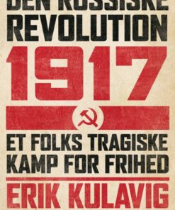 Den russiske revolution 1917 (E-bog)