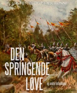 Den springende løve og andre fortællinger (E-bog)