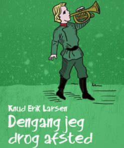 Dengang jeg drog afsted (E-bog)