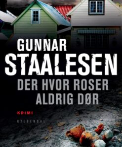 Der hvor roser aldrig dør (E-bog)
