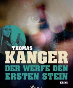 Der werfe den ersten Stein (E-bog)
