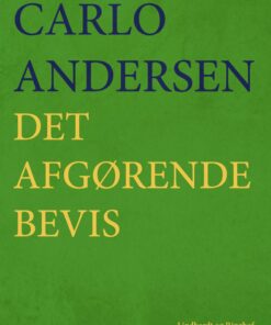 Det Afgørende Bevis - Carlo Andersen - Bog