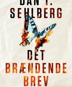 Det Brændende Brev - Dan T. Sehlberg - Bog
