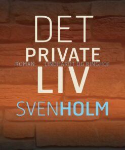 Det Private Liv - Sven Holm - Bog