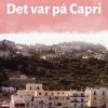 Det Var På Capri - Arne Falk-rønne - Bog