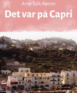 Det Var På Capri - Arne Falk-rønne - Bog
