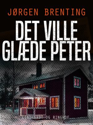 Det Ville Glæde Peter - Jørgen Brenting - Bog