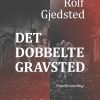 Det dobbelte gravsted (E-bog)