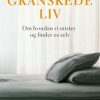 Det granskede liv (E-bog)