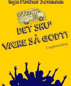 Det sku være så godt! (E-bog)
