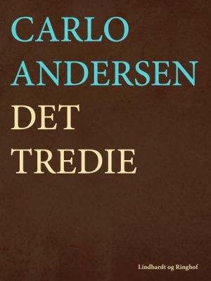 Det tredie (E-bog)