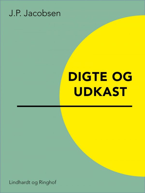 Digte Og Udkast - J.p. Jacobsen - Bog