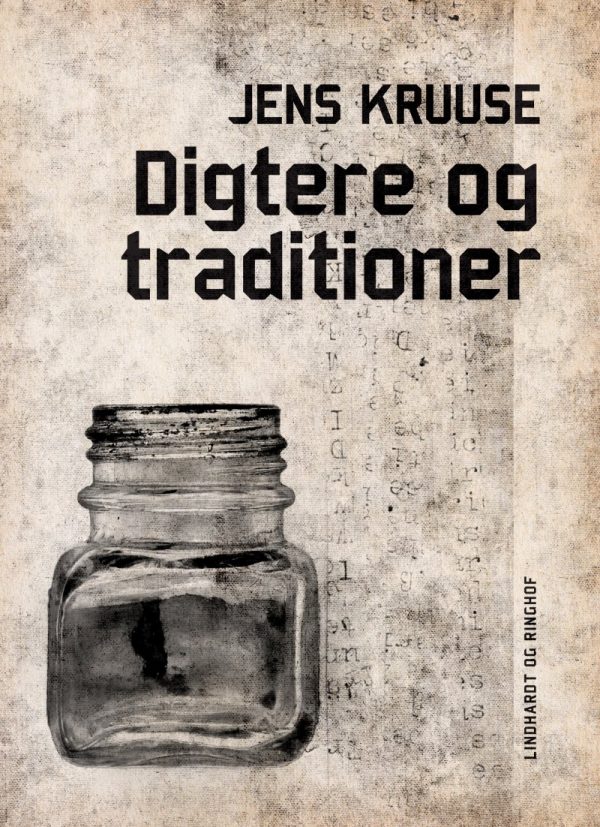 Digtere Og Traditioner - Jens Kruuse - Bog