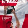 Drømmeland - sejren og sommeren der forandrede Danmark (E-bog)