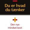Du er hvad du tænker (Lydbog)