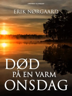 Død På En Varm Onsdag - Erik Nørgaard - Bog