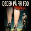Døden på fri fod (E-bog)