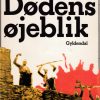Dødens øjeblik (E-bog)