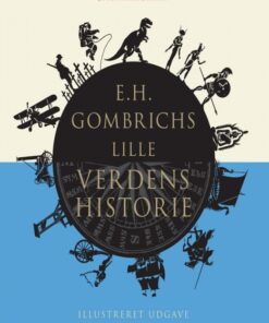E.H. Gombrichs lille verdenshistorie (E-bog)