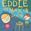 Eddie och Maxon Jaxon (E-bog)