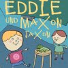 Eddie und Maxon Jaxon (E-bog)
