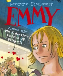 Emmy 8 - Kære Kit. Din kæreste lugter af fisketis (E-bog)