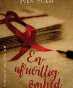 En Ufrivillig ømhed - Sven Holm - Bog