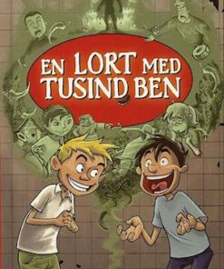 En lort med tusind ben